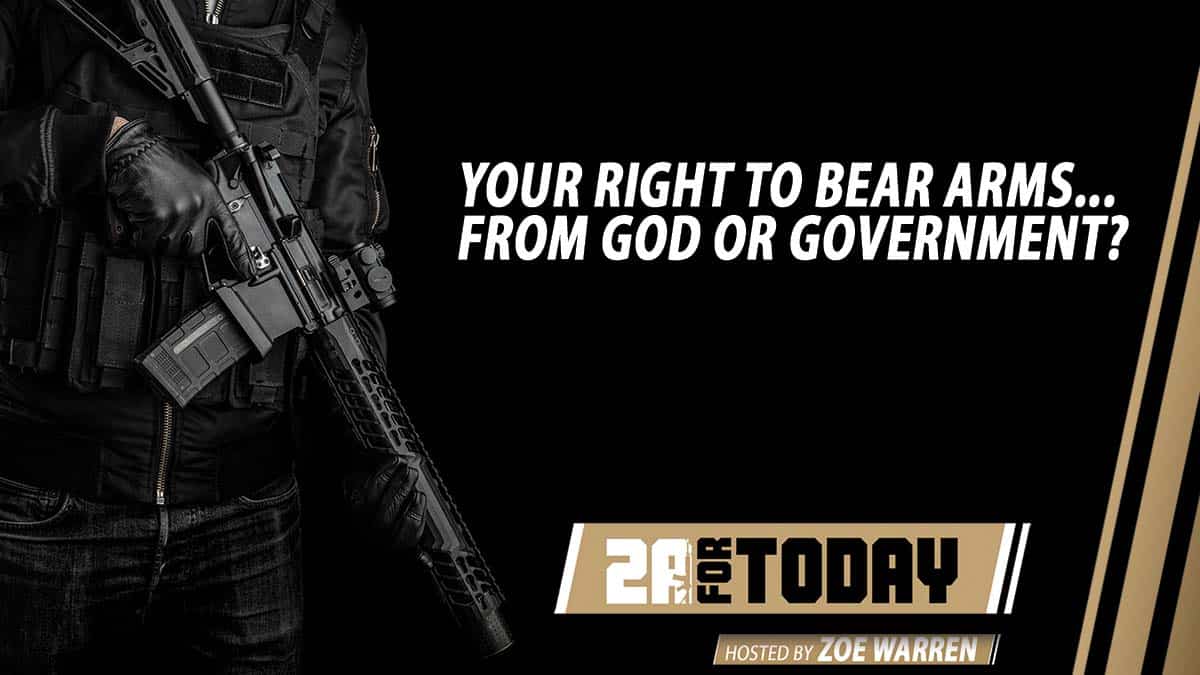 Does Your Right to Keep and Bear Arms Come from God, or Government?