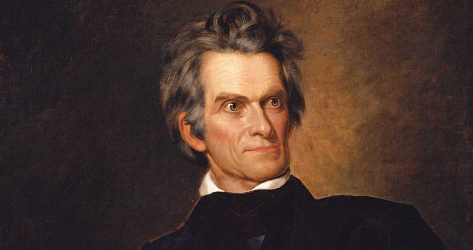 Can John C. Calhoun Save America?