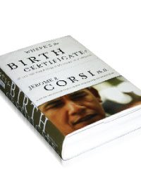 Corsi’s “Where’s the Birth Certificate?”