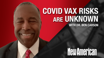 Ben Carson: No COVID Shots for Children, Mandates Open “Pandora’s Box”