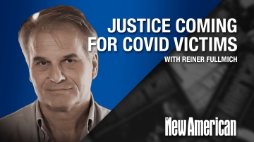 Justice Coming for Victims of COVID Totalitarians & Murderers: Dr. Fuellmich