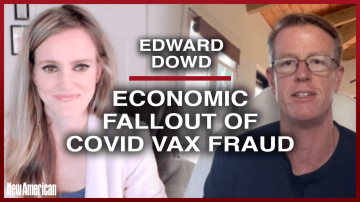 Edward Dowd: Economic Fallout of Covid Vax Fraud 