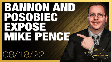 Bannon And Posobiec Blow Up Mike Pence And Expose His Corruption