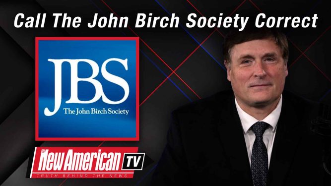 Call The John Birch Society Correct