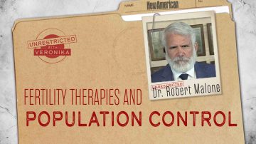 Dr. Robert Malone: New Fertility Therapies and Population Control