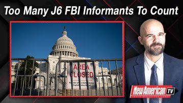 Too Many FBI Informants on J6 to Count 