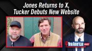 The Info War Is Heating Up: Alex Jones Is Back on X, Tucker Launches Website 