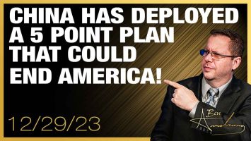 China has Deployed a 5 Point Plan that could End America!