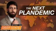 Deep State Preps for the NEXT Plandemic