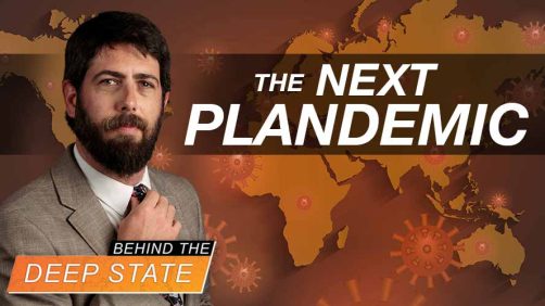 Deep State Preps for the NEXT Plandemic