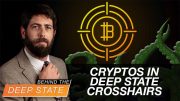 Cryptos in Deep State Crosshairs as CBDC Push Accelerates