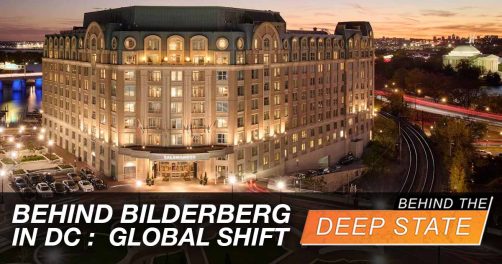 Behind Bilderberg in DC to Plot Global Shift: Experts