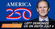 Why Did the Left Demonize the U.S. on 250th July 4? It’s a Sales Tactic, Warns Top Historian