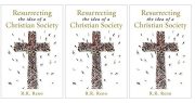 A Review of “Resurrecting the Idea of a Christian Society”