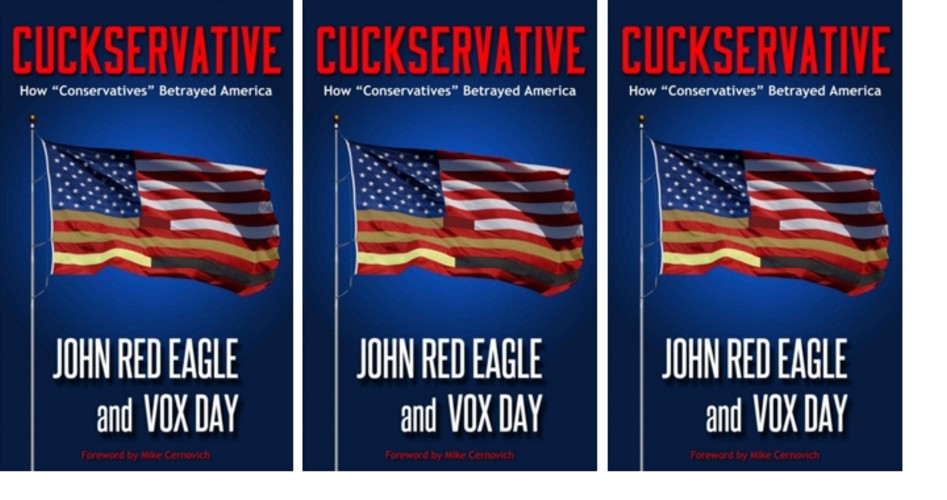 The Last Days of “Cuckservatism”